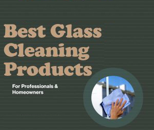 best window cleaning products